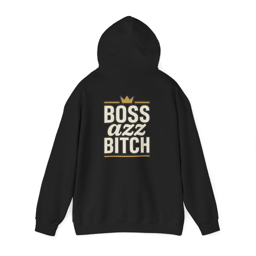 Boss Azz Bitch Hoodie | Bold Script Crown Graphic