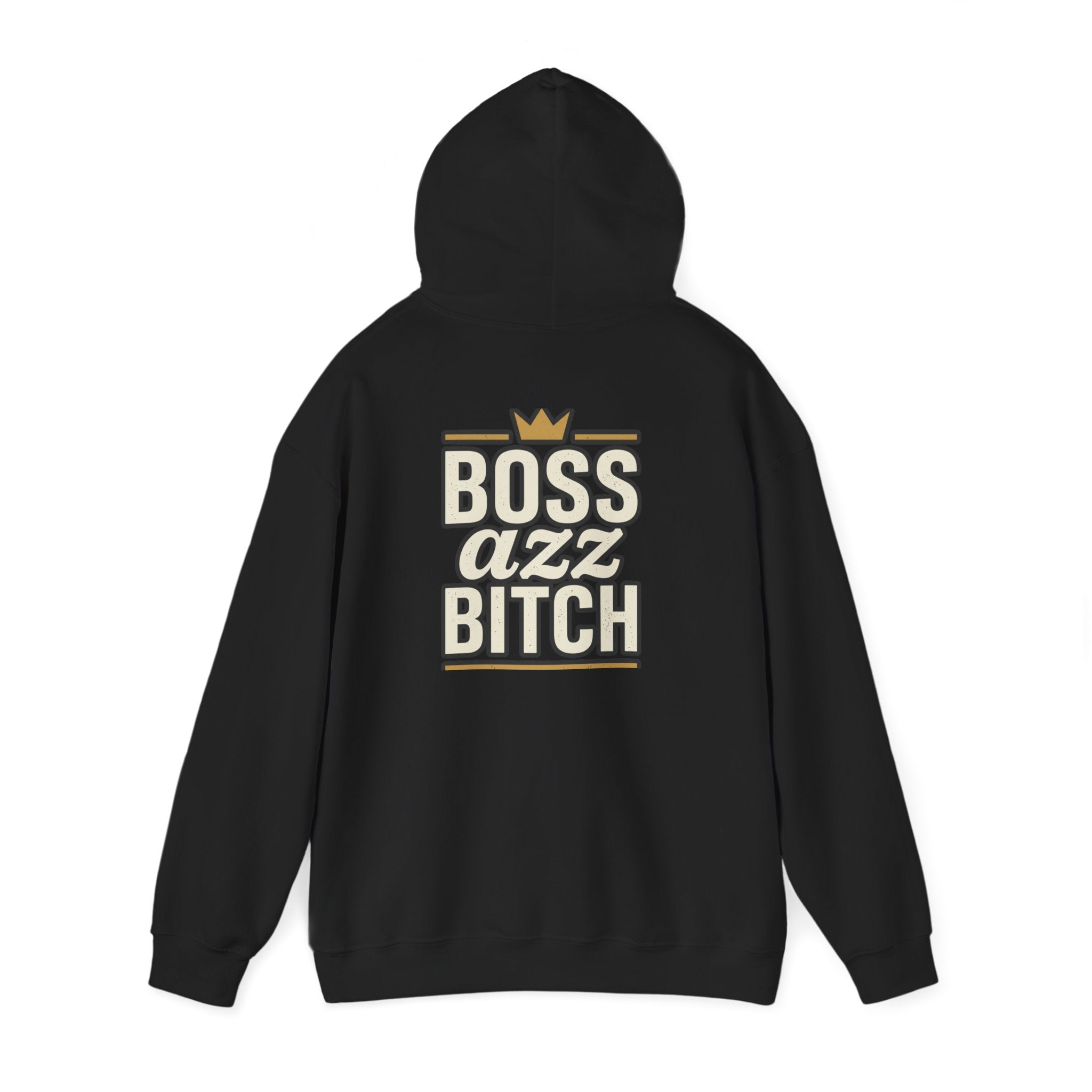 Boss Azz Bitch Hoodie | Bold Script Crown Graphic